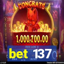 bet 137